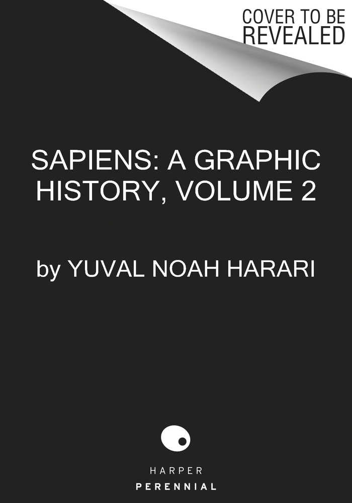 Sapiens Graphic Novel Volume 02 Pillars Of Civilization