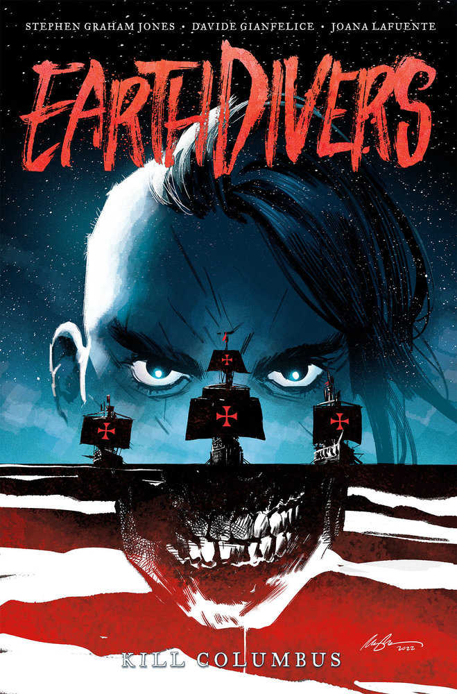 Earthdivers TPB Volume 01 Kill Columbus