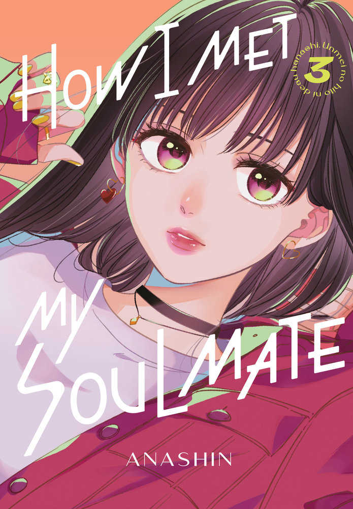 How I Met My Soulmate Graphic Novel Volume 03 (Mature)