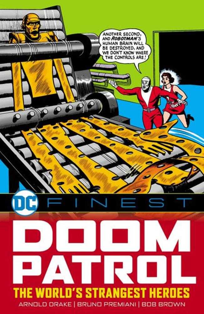 DC Finest Doom Patrol TPB The Worlds Strangest Heroes