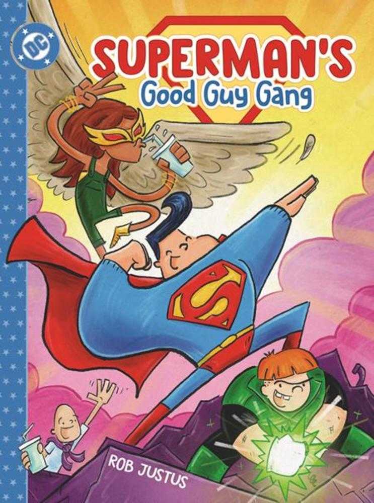 Supermans Good Guy Gang Hardcover Volume 01