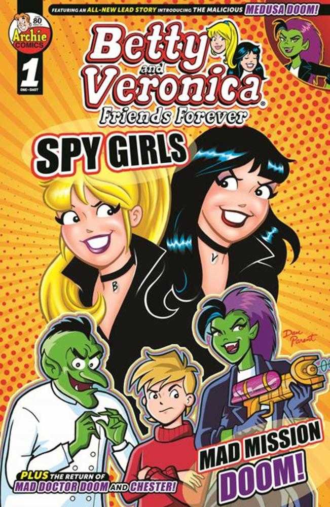 Betty & Veronica Friends Forever Spy Girls (One Shot) Cover A Dan Parent Rasario Pena