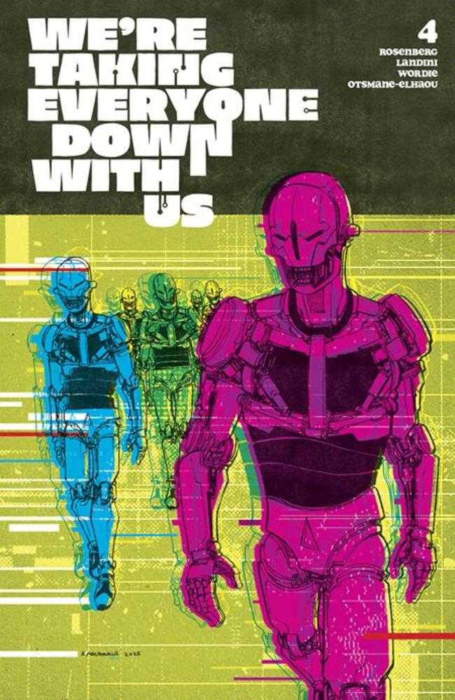 Were Taking Everyone Down With Us #4 (Of 6) Cover D 1 in 25 Andy Macdonald Variant (Mature)