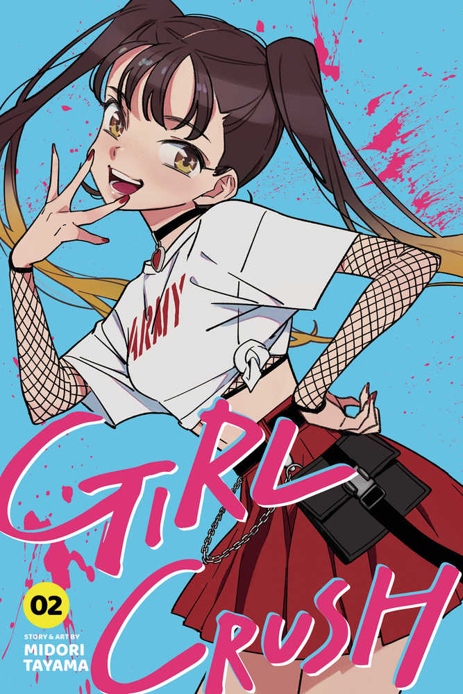Girl Crush Graphic Novel Volume 02