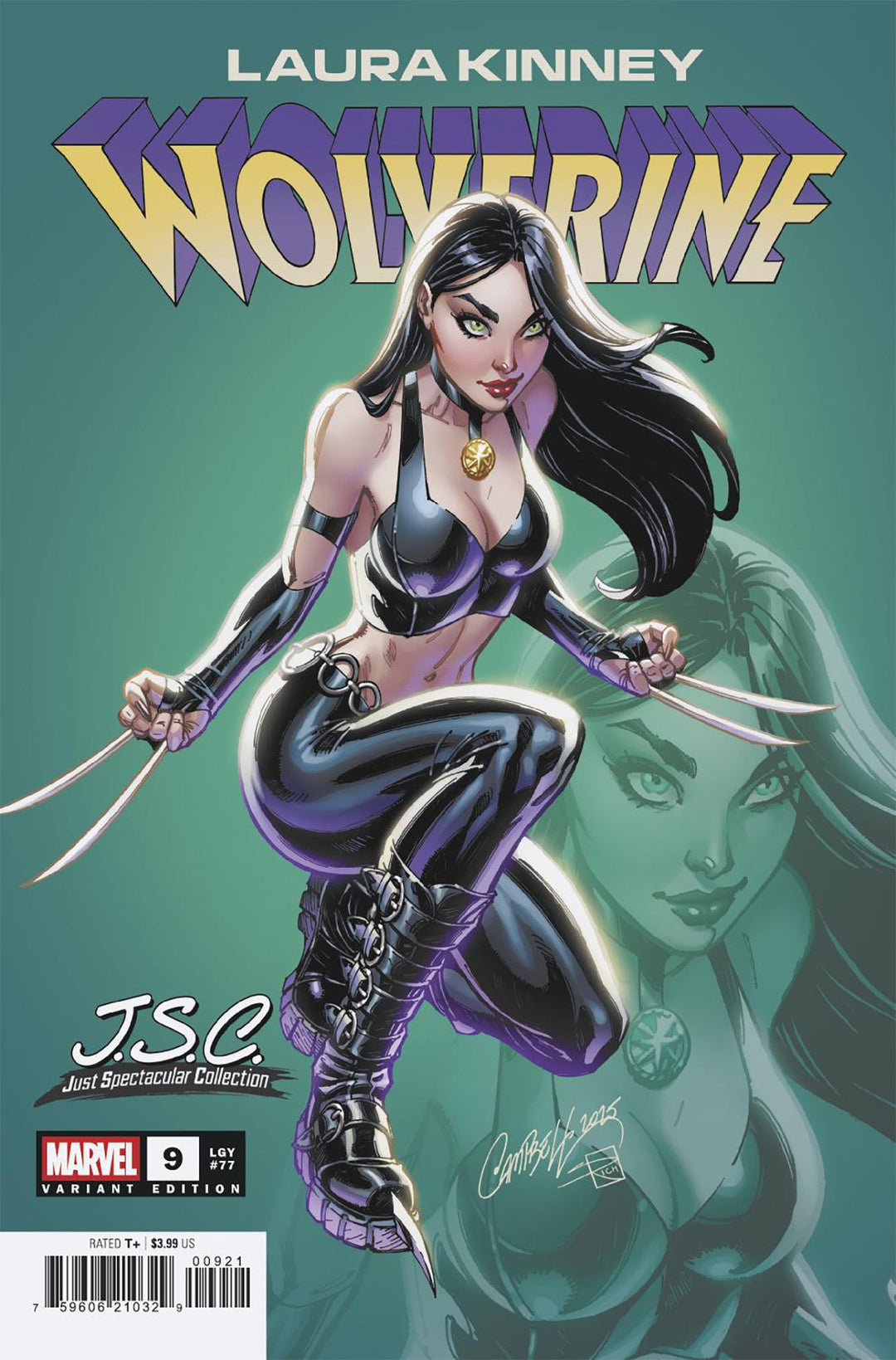 Laura Kinney Wolverine #9 J Scott Campbell Just Spectacular Collection Variant
