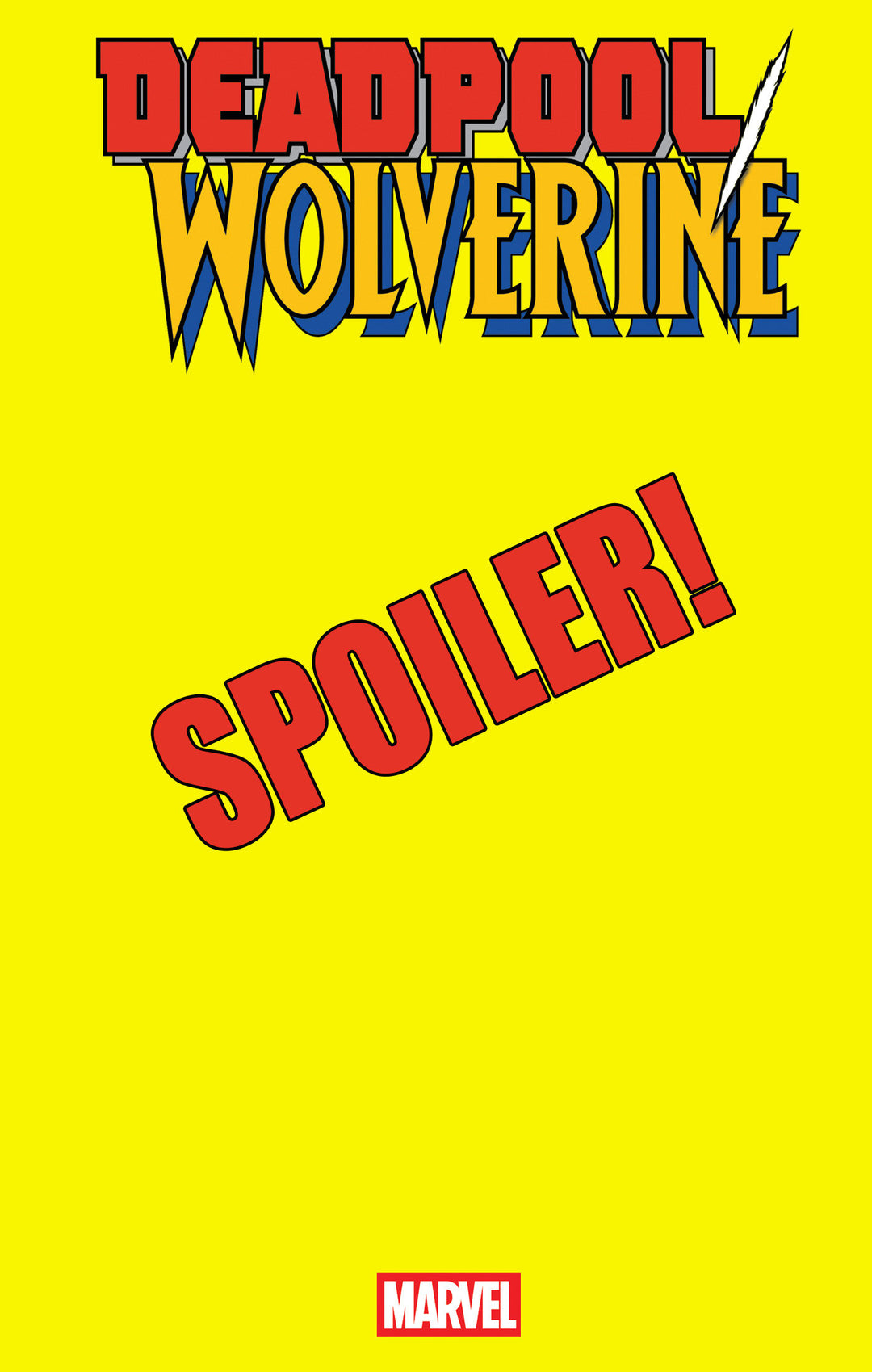 Deadpool Wolverine #6 Whilce Portacio Spoiler Variant