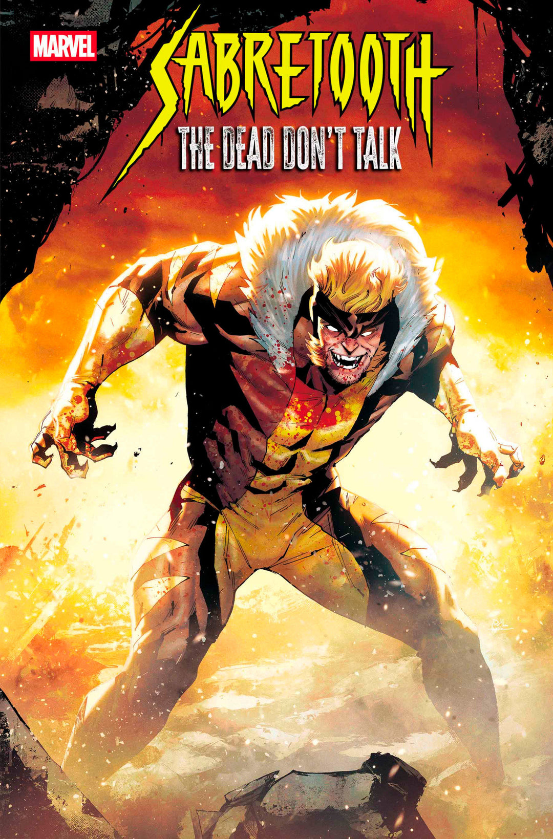 Sabretooth Dead Dont Talk #5 Rafael De Latorre Variant