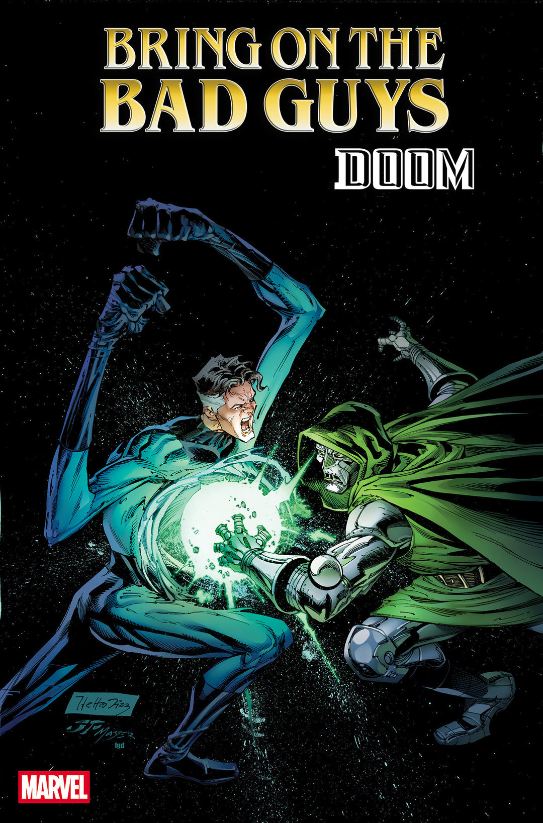 Bring On The Bad Guys Doom #1 Netho Diaz Nuff Said Variant