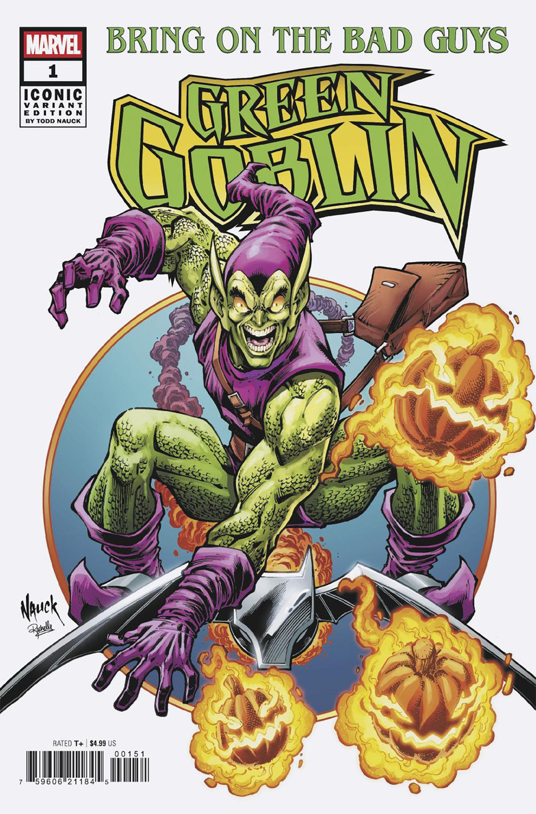 Bring On The Bad Guys Green Goblin #1 Todd Nauck Iconic Variant
