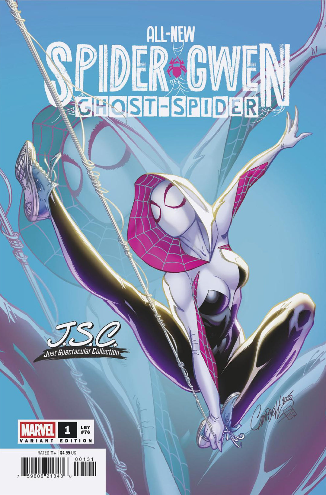 All-New Spider-Gwen Ghost-Spider #1 J Scott Campbell Just Spectacular Collection Variant