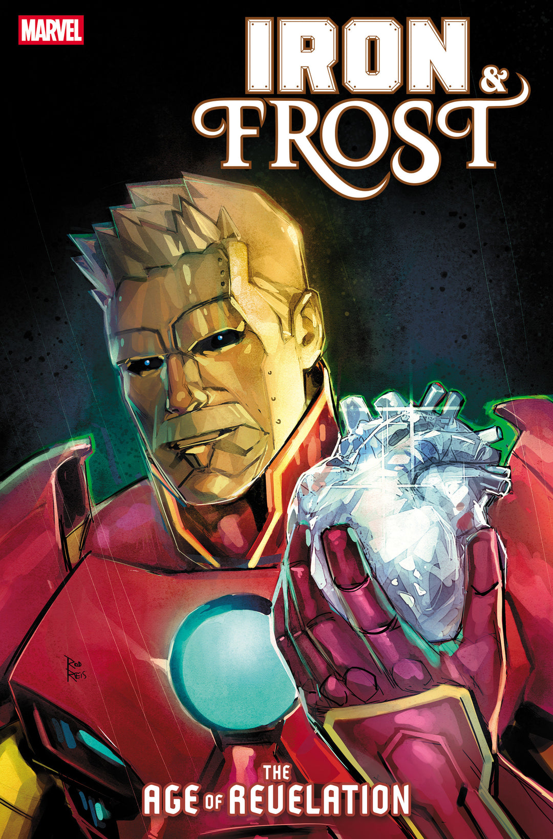 Iron & Frost #1 25 Copy Rod Reis Variant