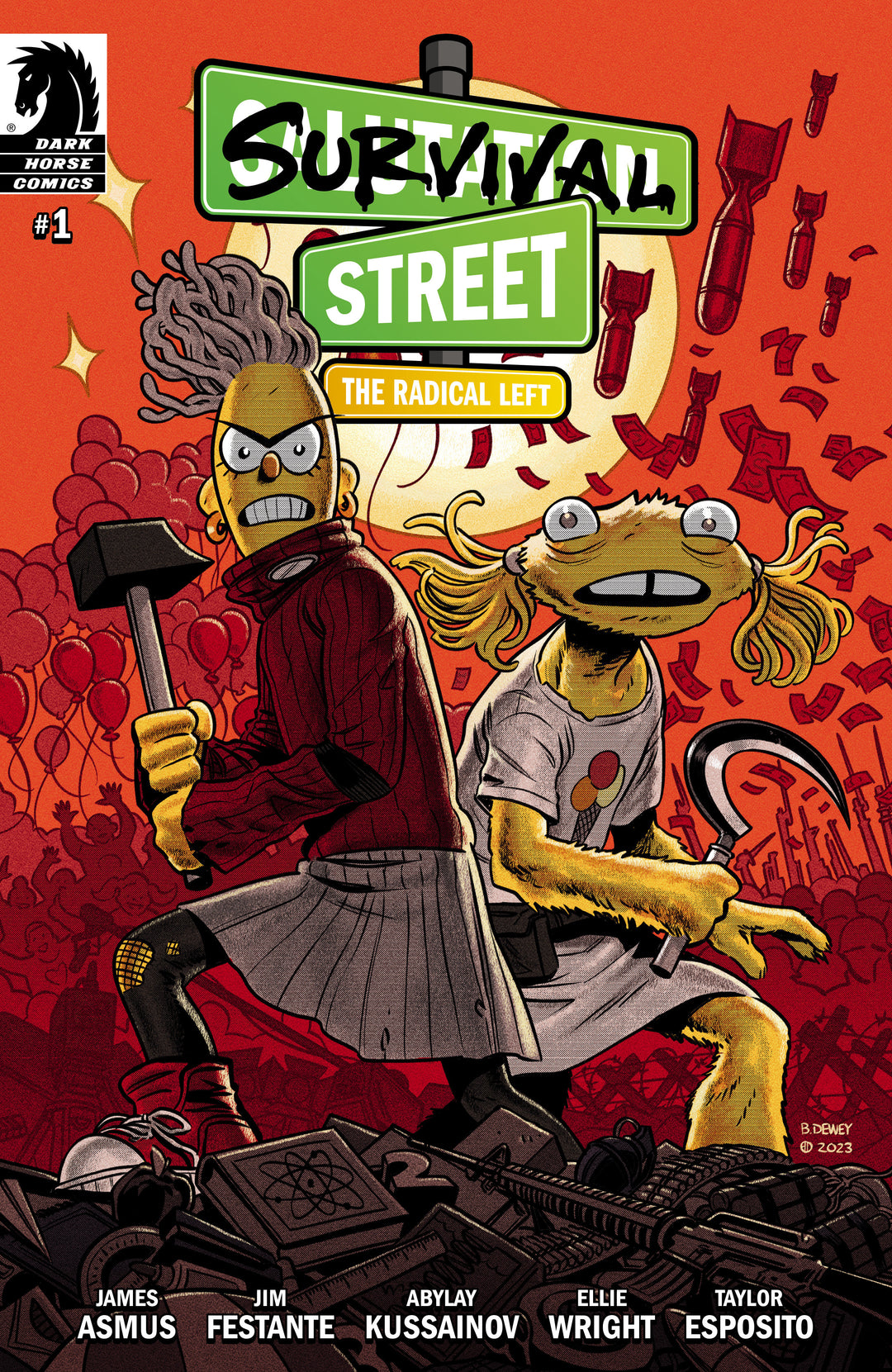 Survival Street Radical Left #1 (Cover B) (Ben Dewey)