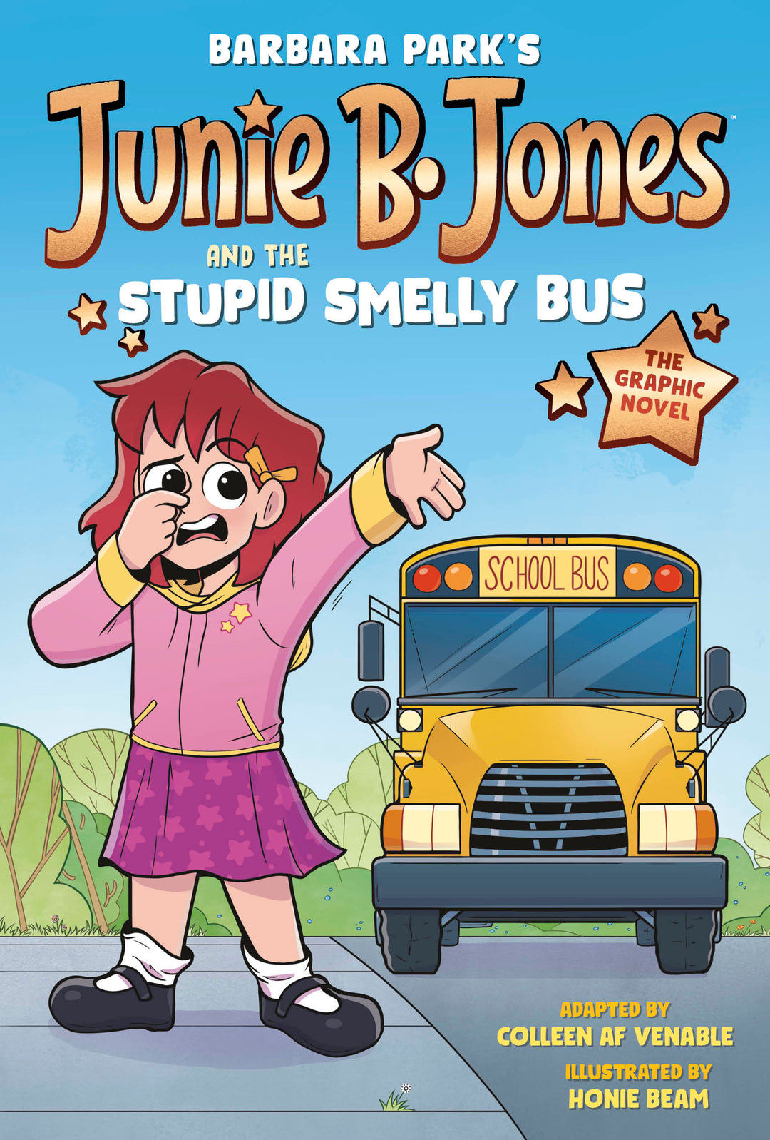 Junie B Jones And Stupid Smelly Bus Graphic Novel