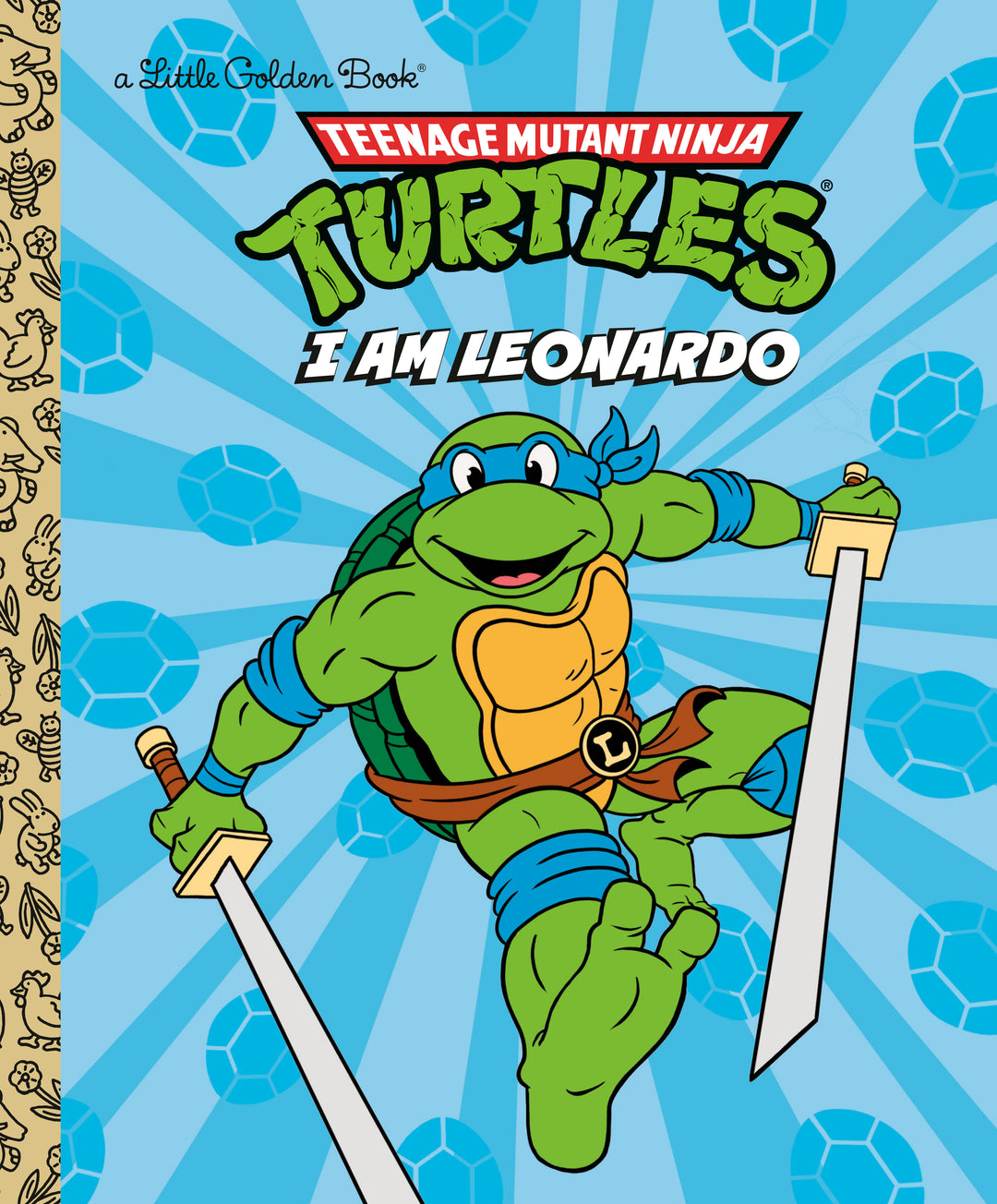 Teenage Mutant Ninja Turtles I Am Leonardo Little Golden Book Hardcover