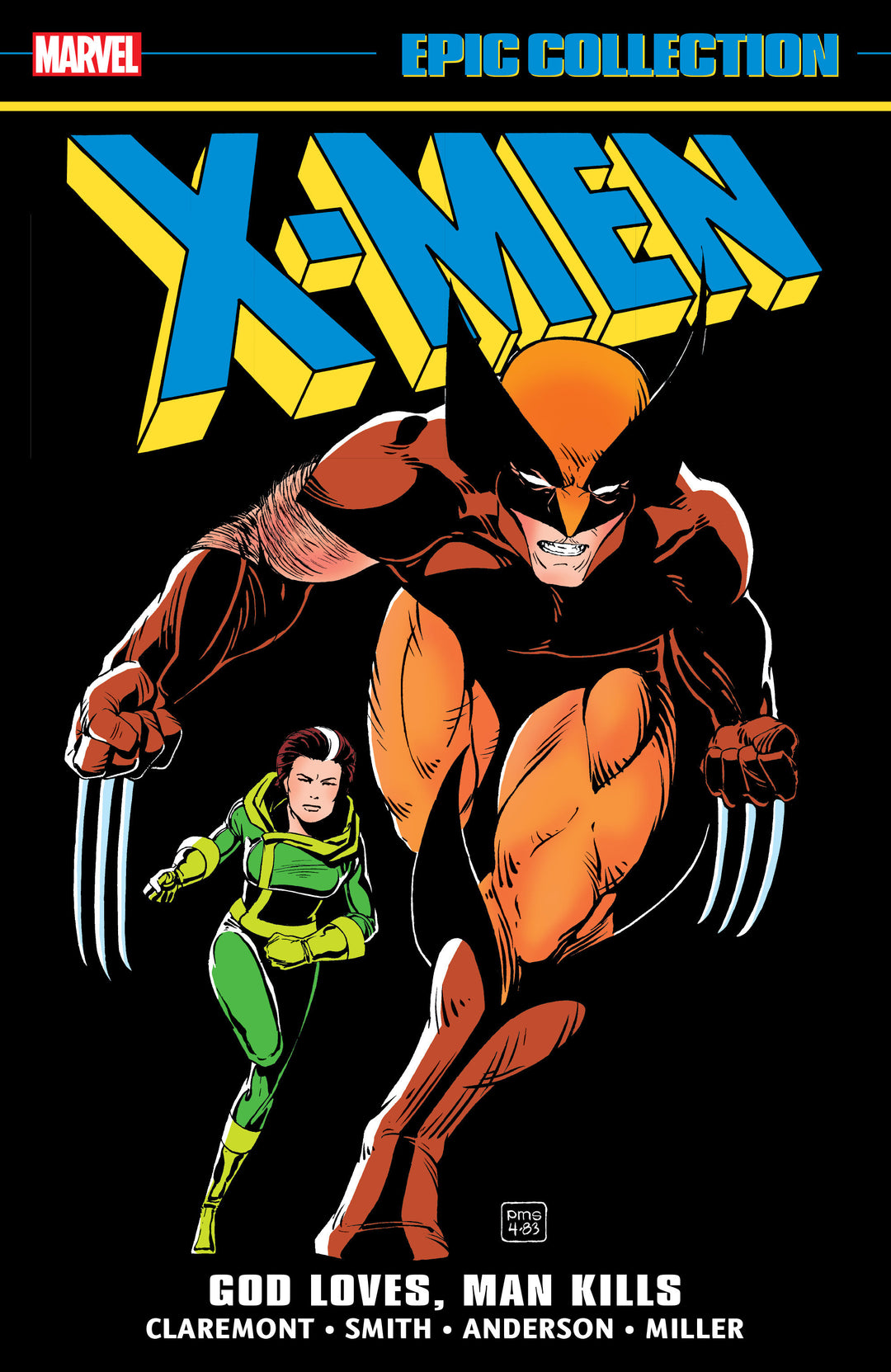 X-Men Epic Collection TPB God Loves, Man Kills