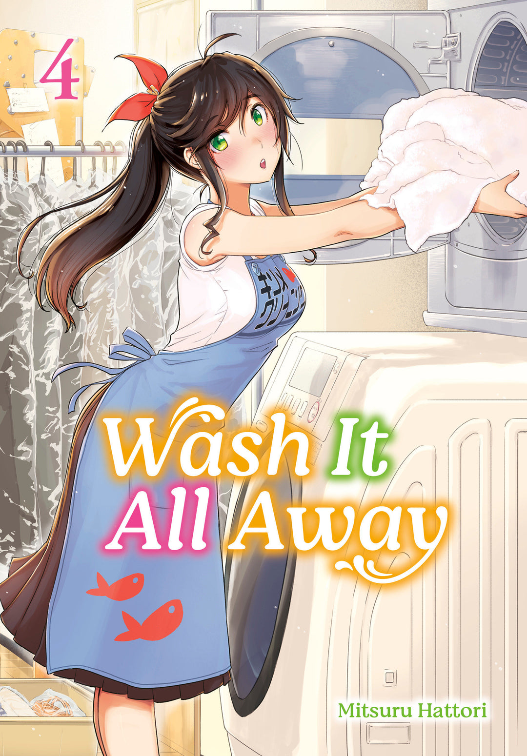 Wash It All Away Graphic Novel Volume 04