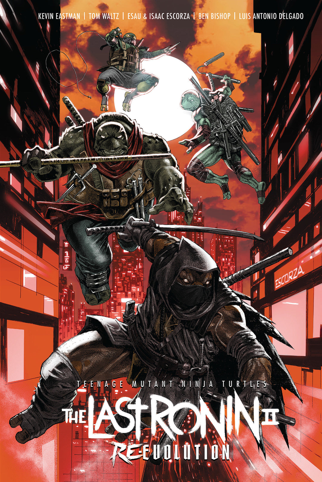 Teenage Mutant Ninja Turtles The Last Ronin II Re-Evolution Hardcover