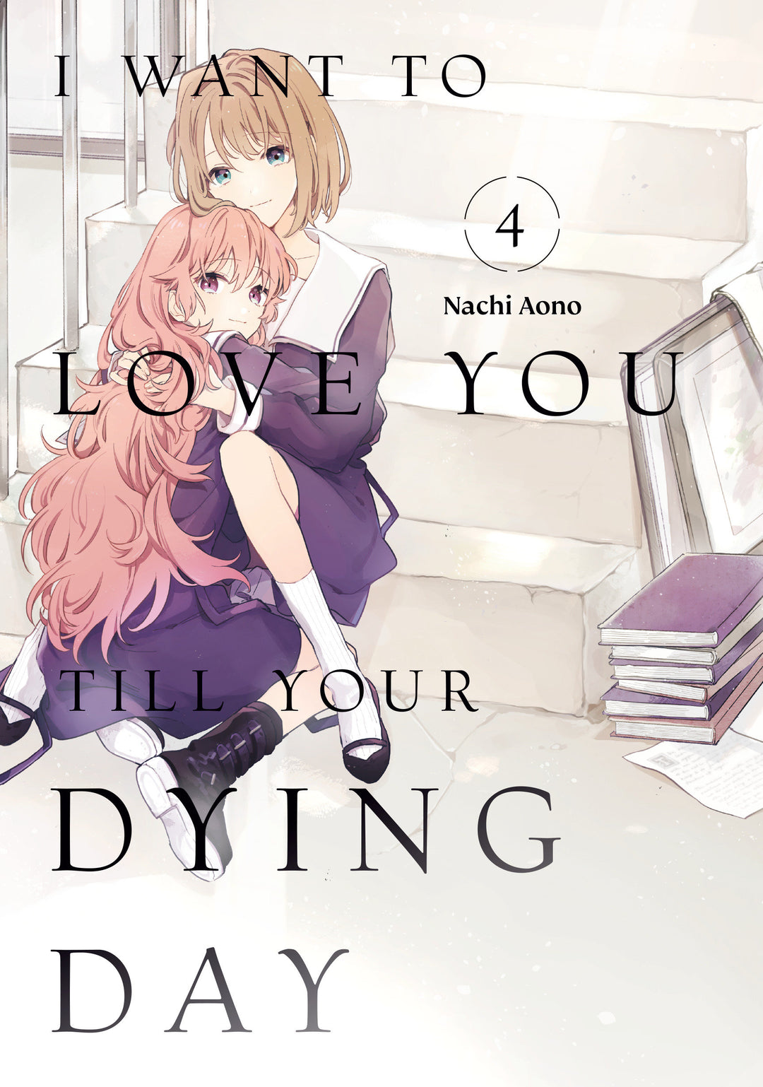 I Want To Love You Till Your Dying Day Graphic Novel Volume 04