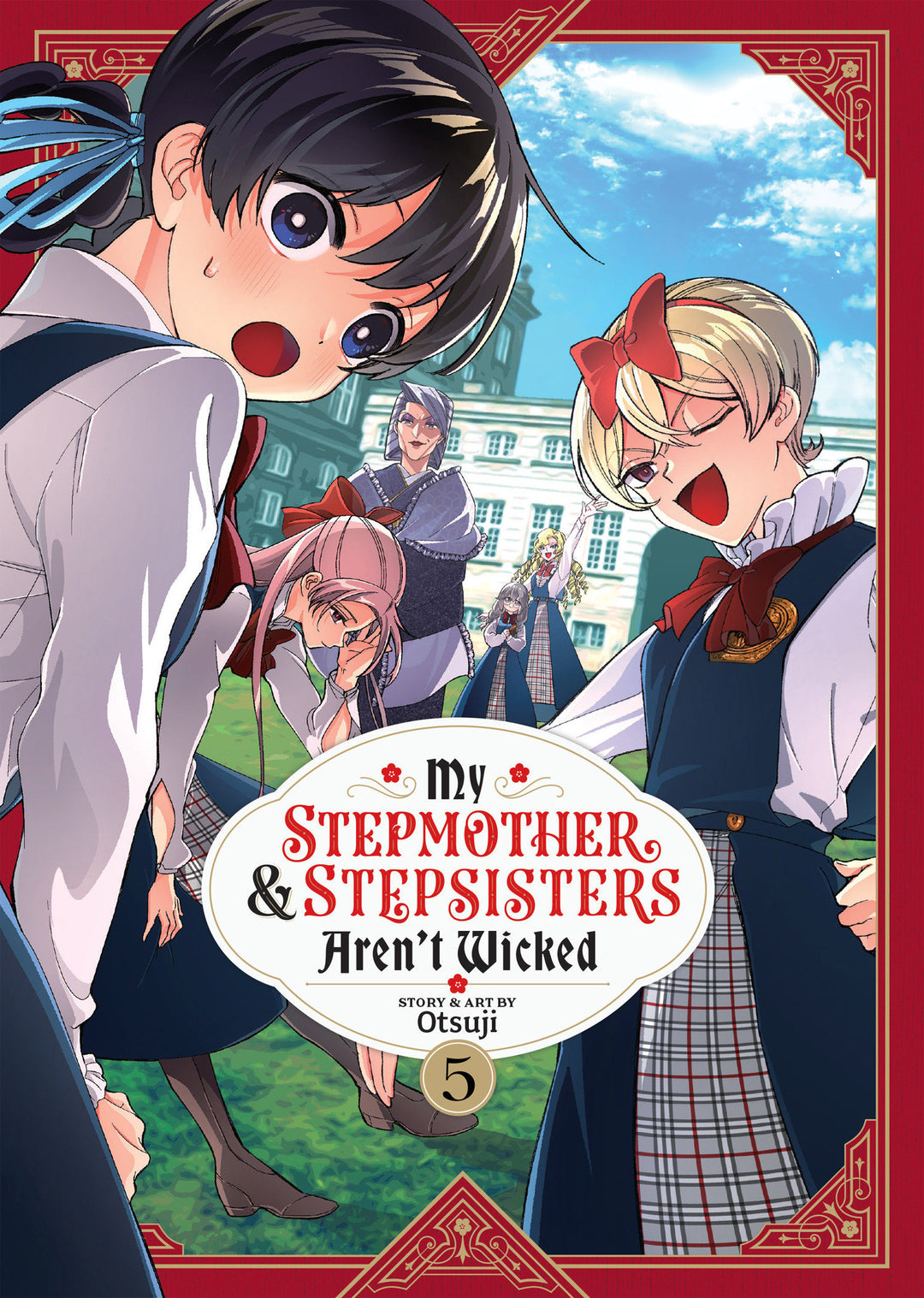 My Stepmother And Stepsisters Arent Wicked Graphic Novel Volume 05