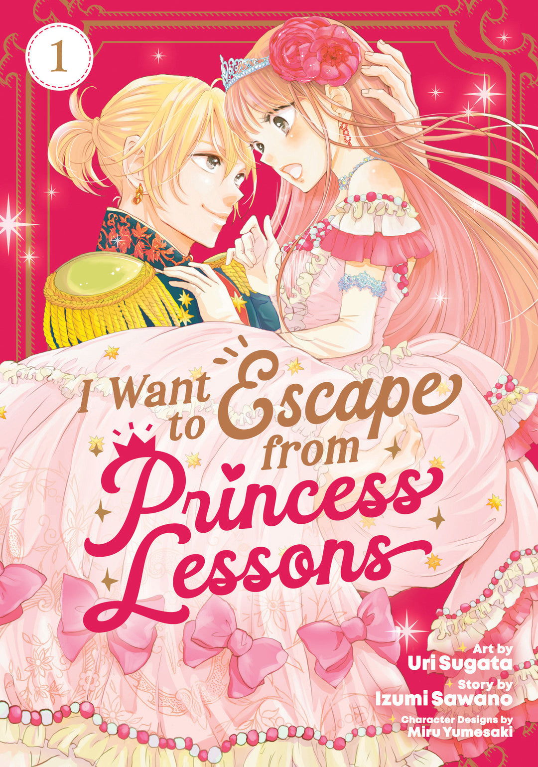 I Want To Escape From Princess Lessons Graphic Novel Volume 01