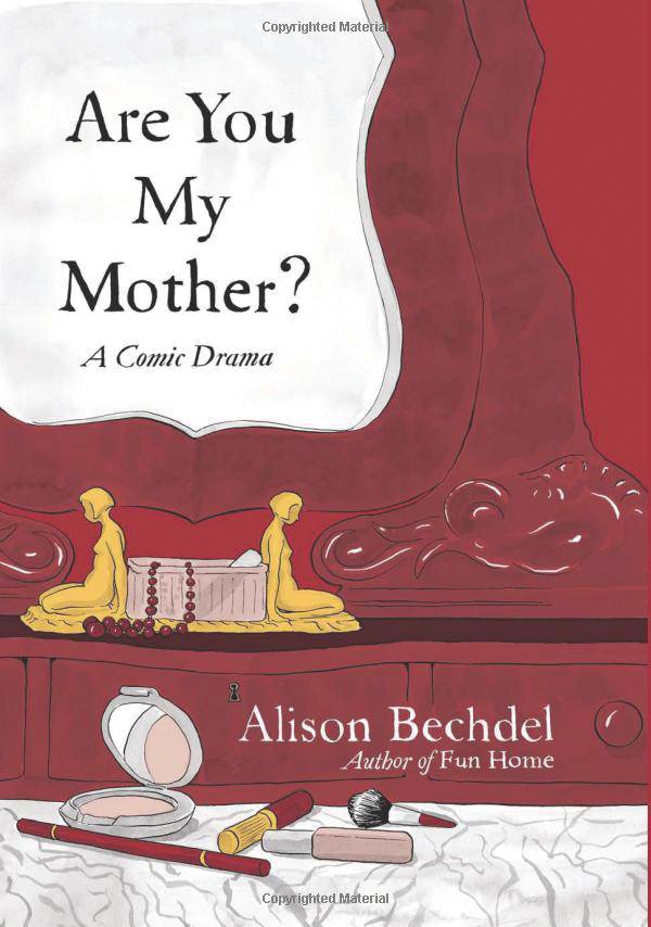 Are You My Mother a Comic Drama SC
