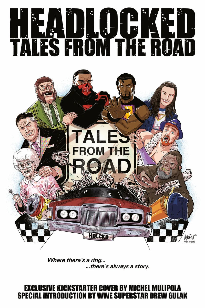 Headlocked Tales from the Road Vol 1