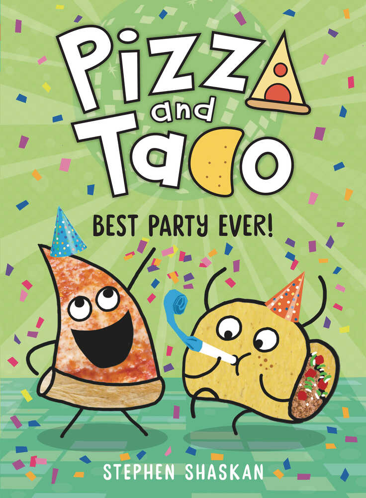 Pizza & Taco Graphic Novel Volume 02 Best Party Ever