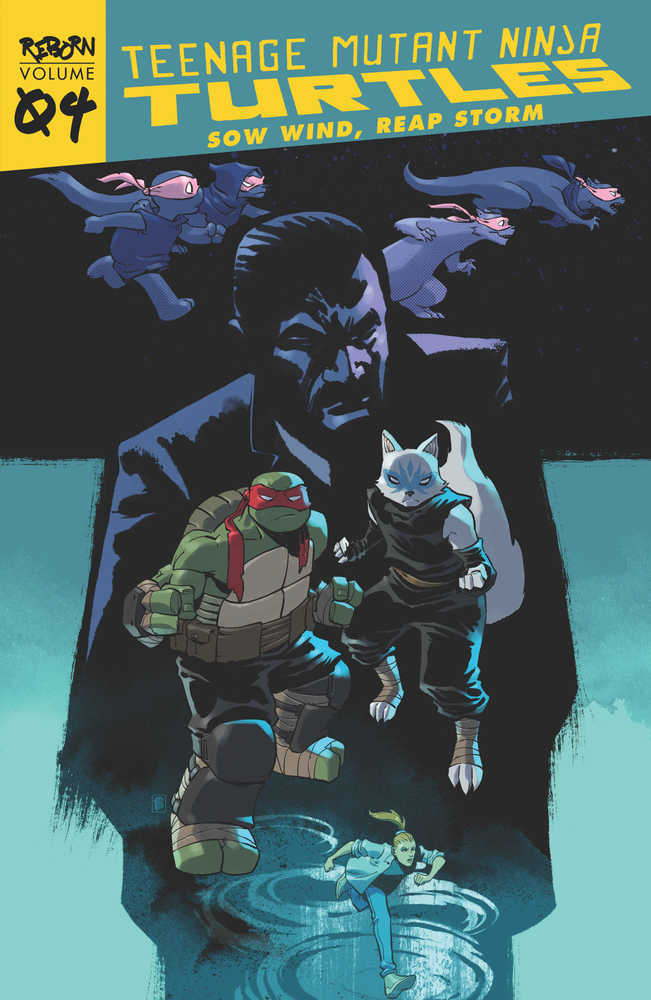 Teenage Mutant Ninja Turtles Reborn TP Vol 04 Sow Wind Reap