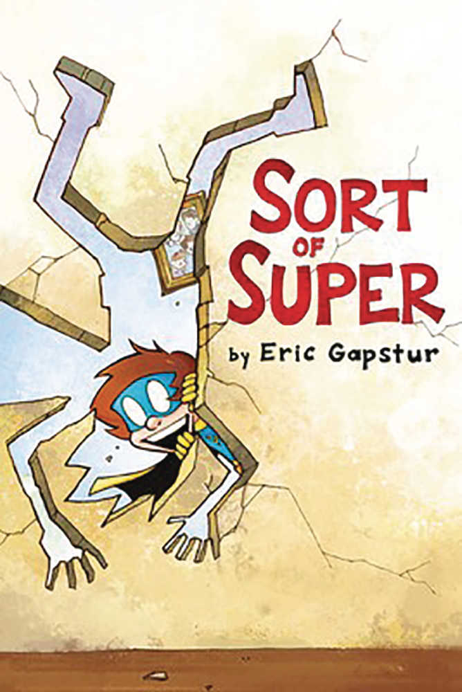 Sort Of Super Hardcover Graphic Novel