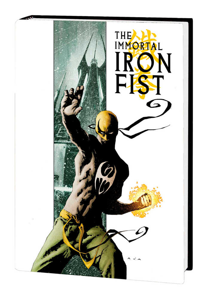Immortal Iron Fist Immortal Weapons Omnibus Hardcover Volume 01 Aja Cv