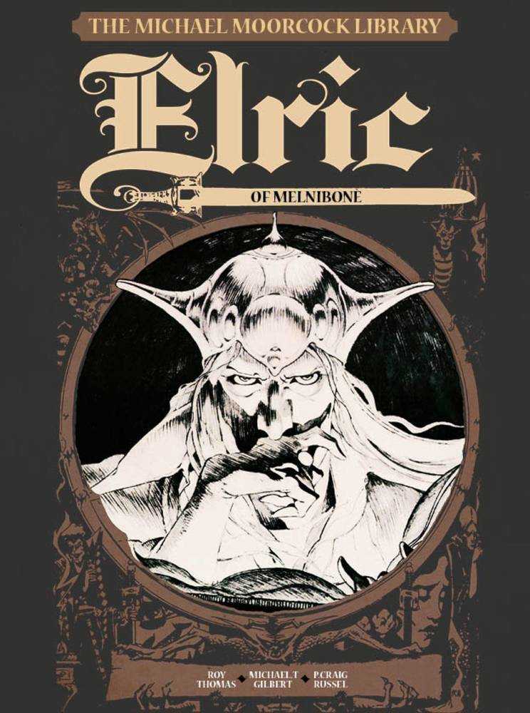 The Michael Moorcock Library Volume 1 Hardcover Elric Of Melnibone (Mr