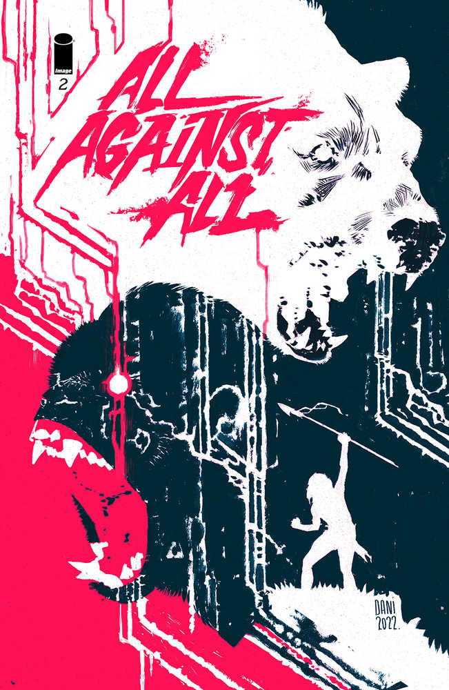 All Against All #2 (Of 5) Cover B Dani (Mature)