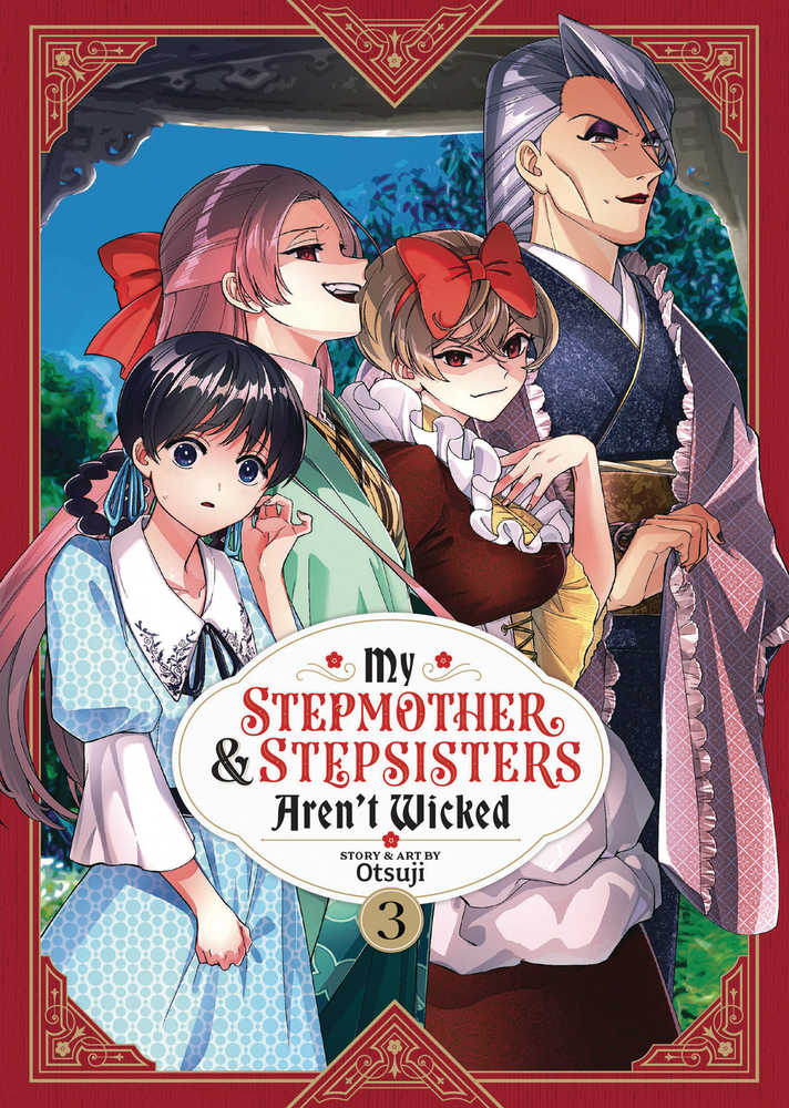 My Stepmother & Stepsisters Arent Wicked Graphic Novel Volume 03