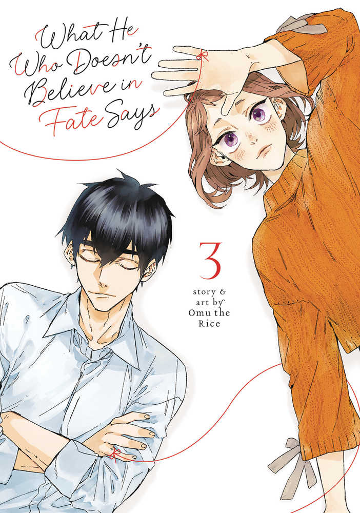 What He Who Doesnt Believe In Fate Says Graphic Novel Volume 03