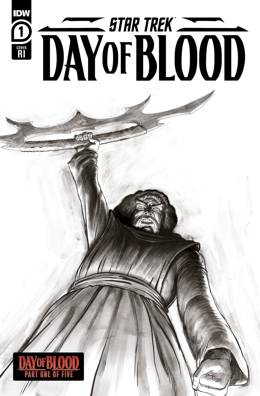 Star Trek Day Of Blood #1 10 Copy Variant Edition (Ward Black & White)
