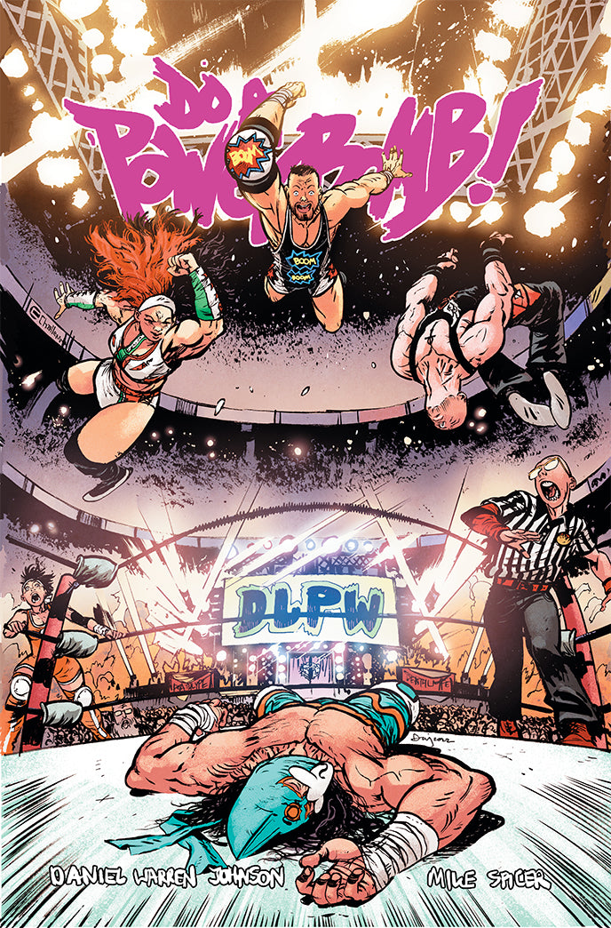 Do A Powerbomb #1 Challengers Exclusive Cover *SIGNED*