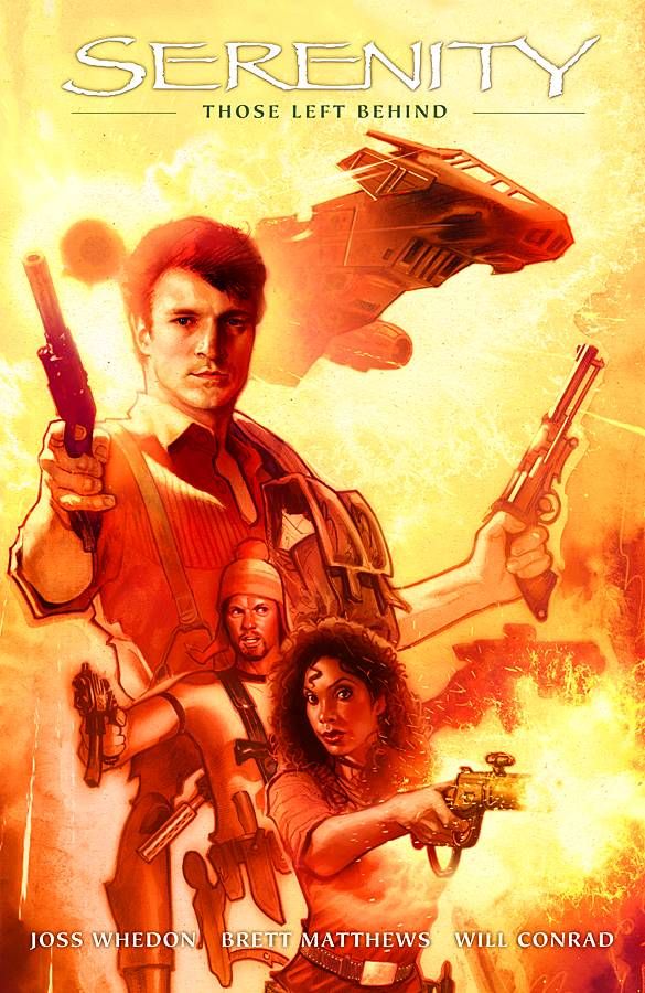 Serenity HC VOL 01 Those Left Behind 2nd Ed