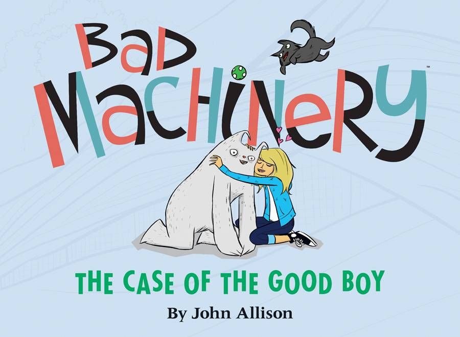 Bad Machinery GN VOL 02 Case O/T Good Boy