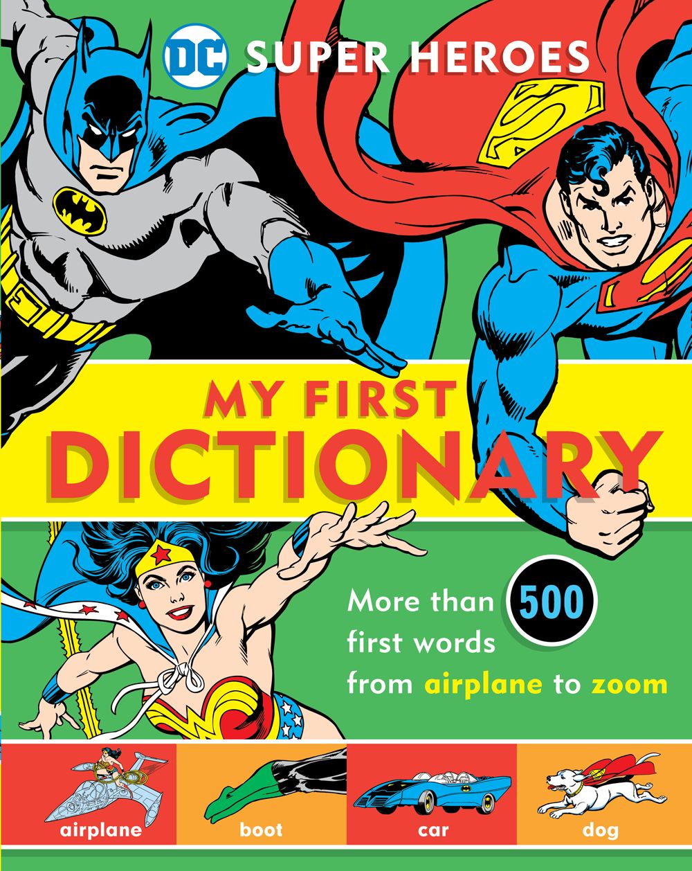 DC Super Heroes My First Dictionary HC