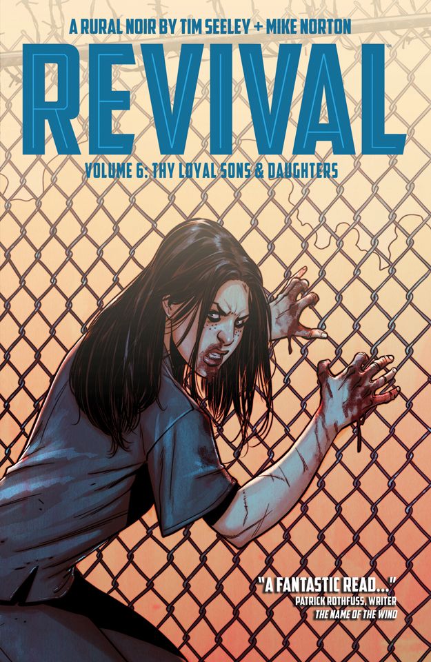 Revival TP VOL 06 Thy Loyal Sons & Daughters
