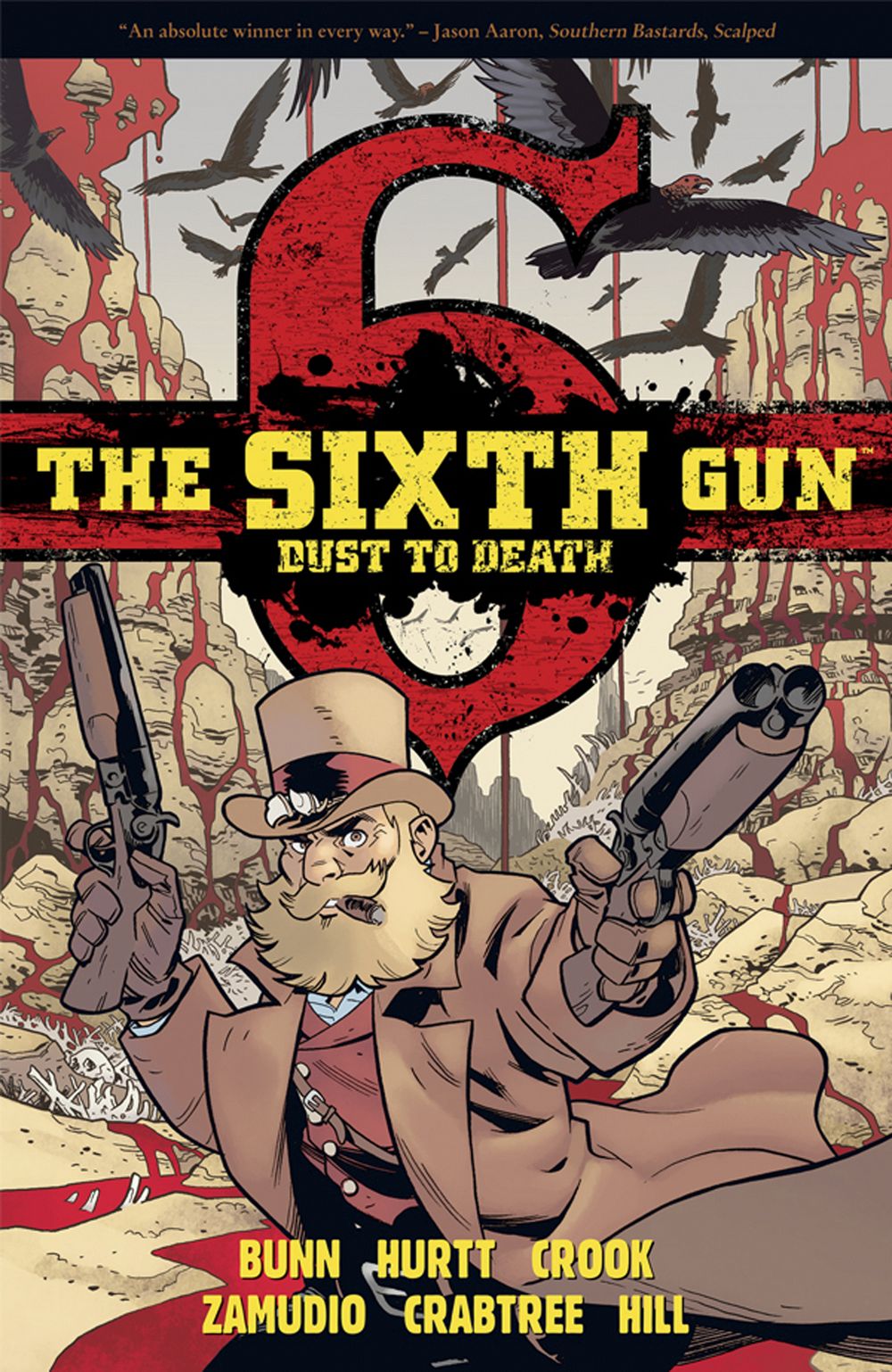 Sixth Gun Dust To Death TP