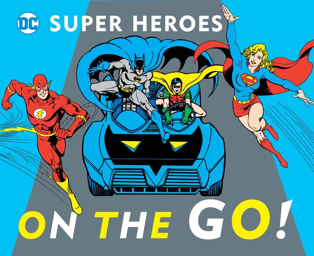 DC Super Heroes On the Go Board Book