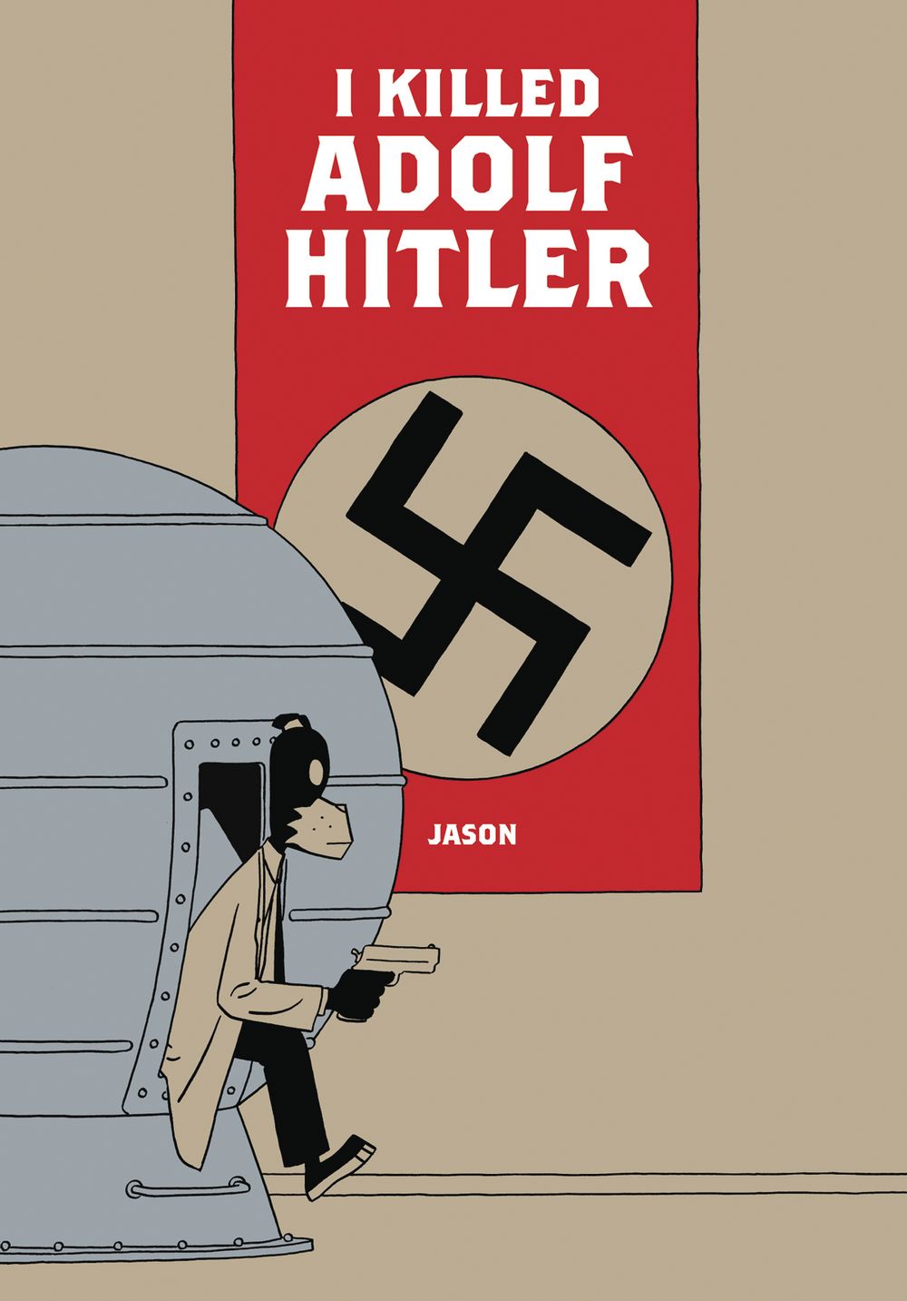 Jason I Killed Adolf Hitler HC