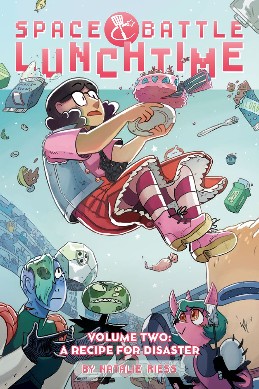 Space Battle Lunchtime TP VOL 02 a Recipe For Disaster