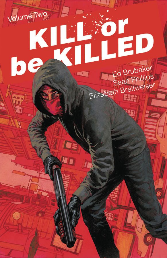 Kill Or Be Killed TP VOL 02