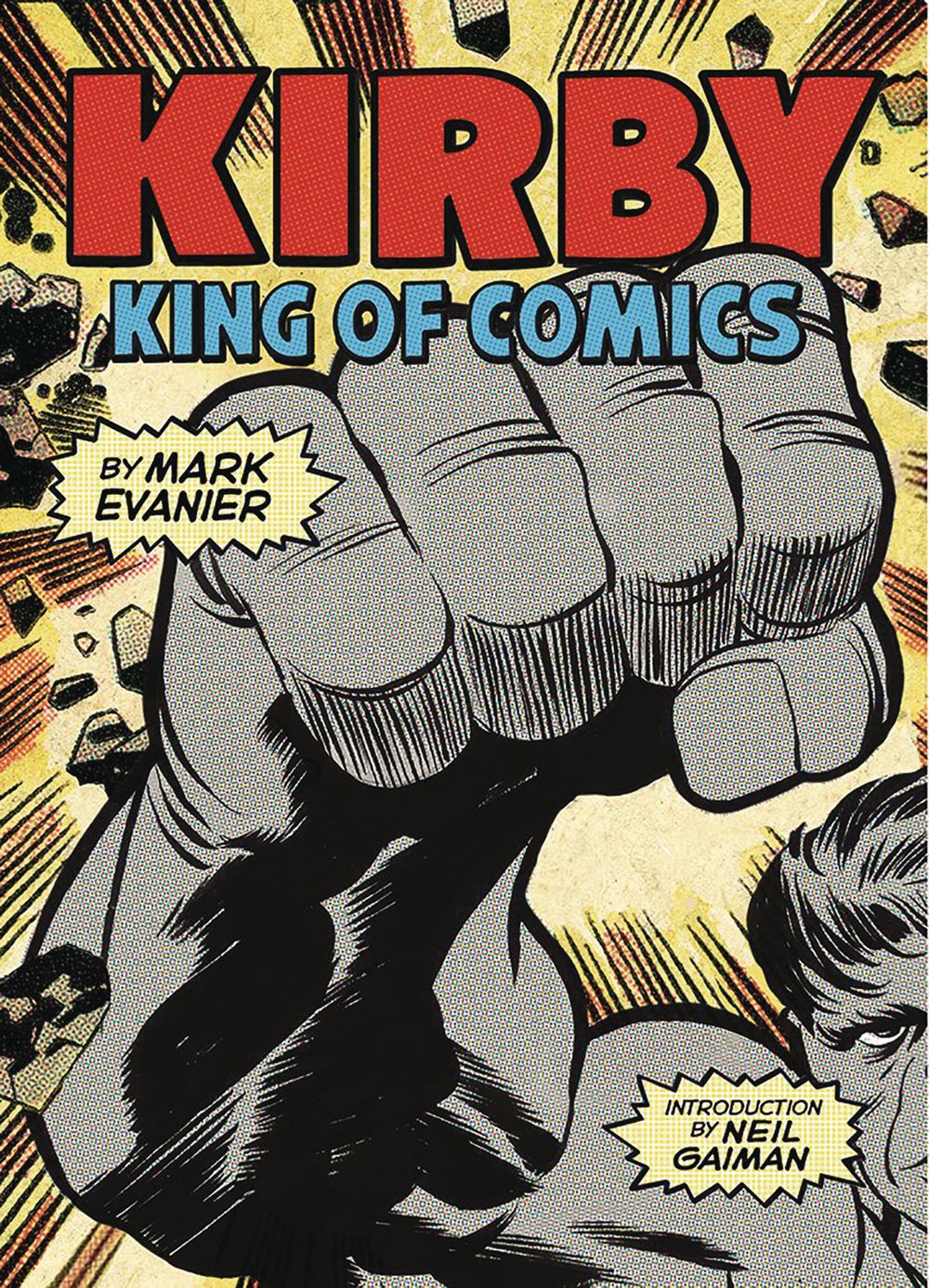 Kirby King of the Comics Anniversary Ed SC