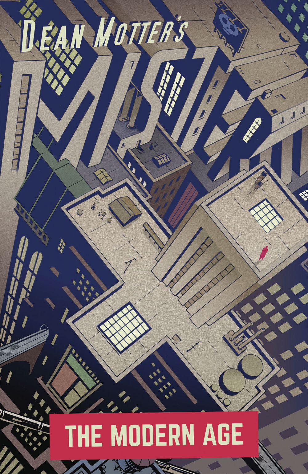 Mister X the Modern Age TP