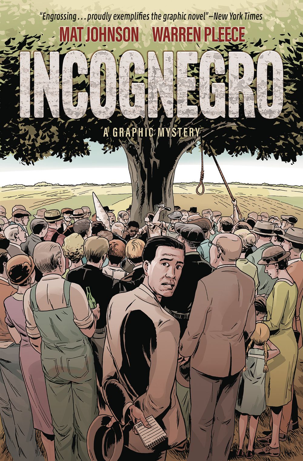 Incognegro a Graphic Mystery HC