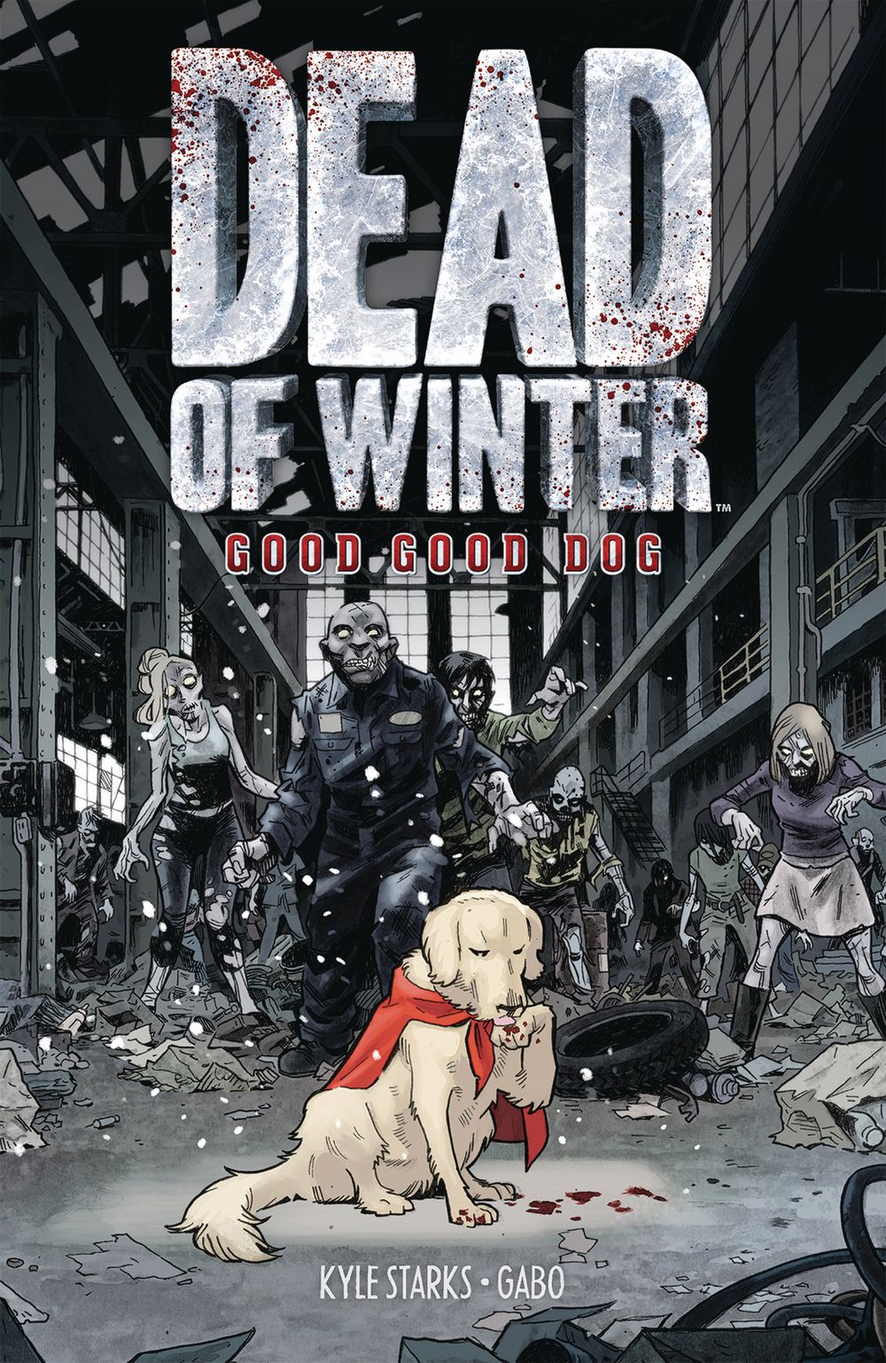 Dead of Winter GN VOL 01 Good Good Dog