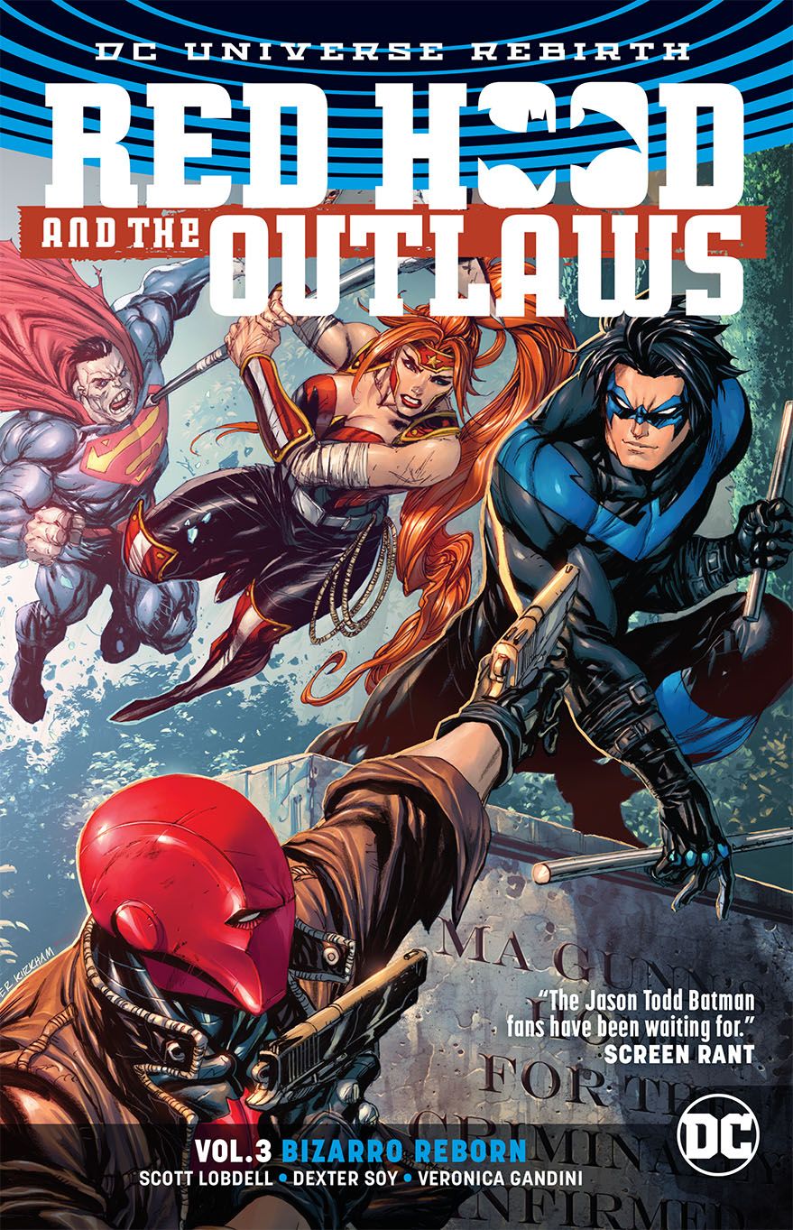 Red Hood & the Outlaws TP VOL 03 Bizarro Reborn